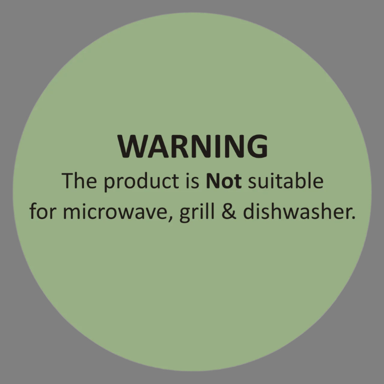 Product care label showing the tray is not suitable for microwave, grill, or dishwasher.